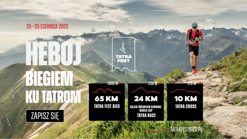Trwają zapisy na festiwal biegowy TATRA FEST. Zapisz się i Ty! Tych emocji i widoków nie zapomnisz… – zdjęcie numer 2
