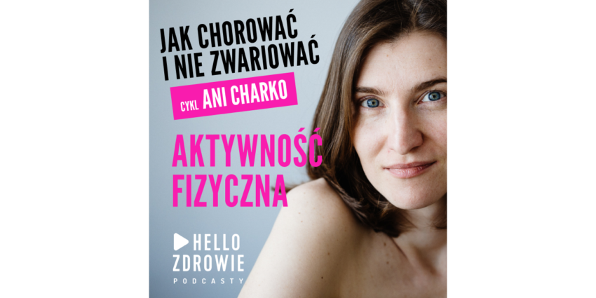 Ania Charko. Jak chorować i nie zwariować /grafika: Design Center