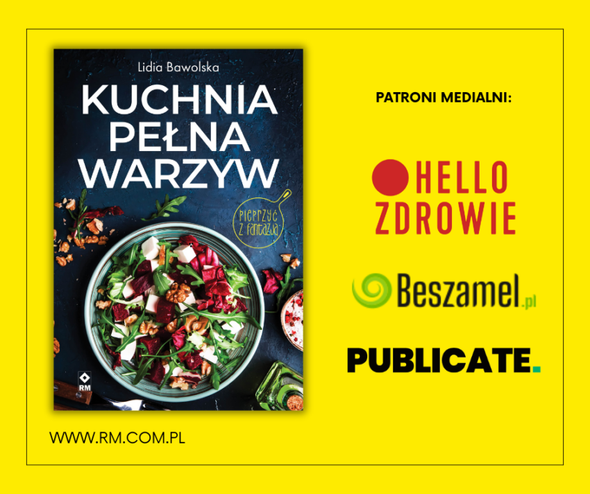 Kuchnia pełna warzyw - Hello Zdrowie