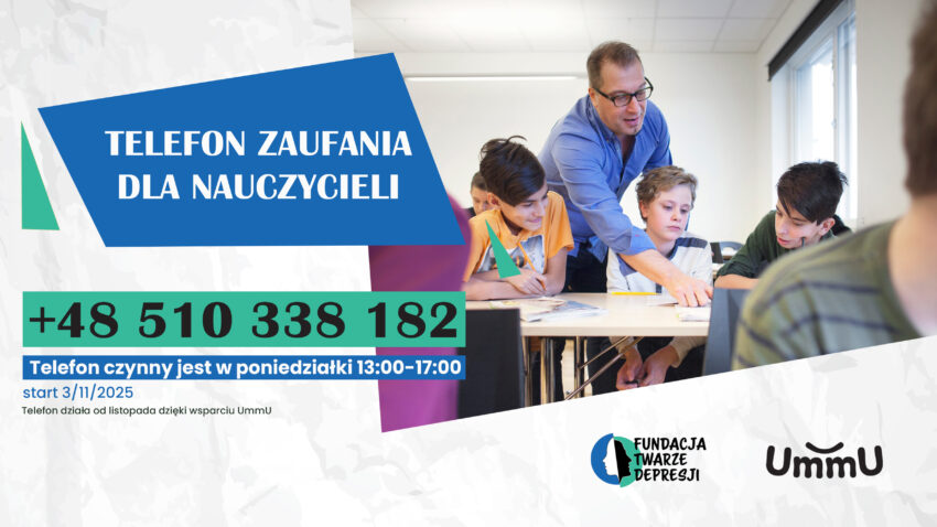 Plakat informujący o uruchomieniu Telefonu Zaufania dla Nauczycieli